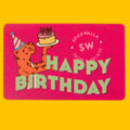 Happy Birthday Gift Card - Physical W5